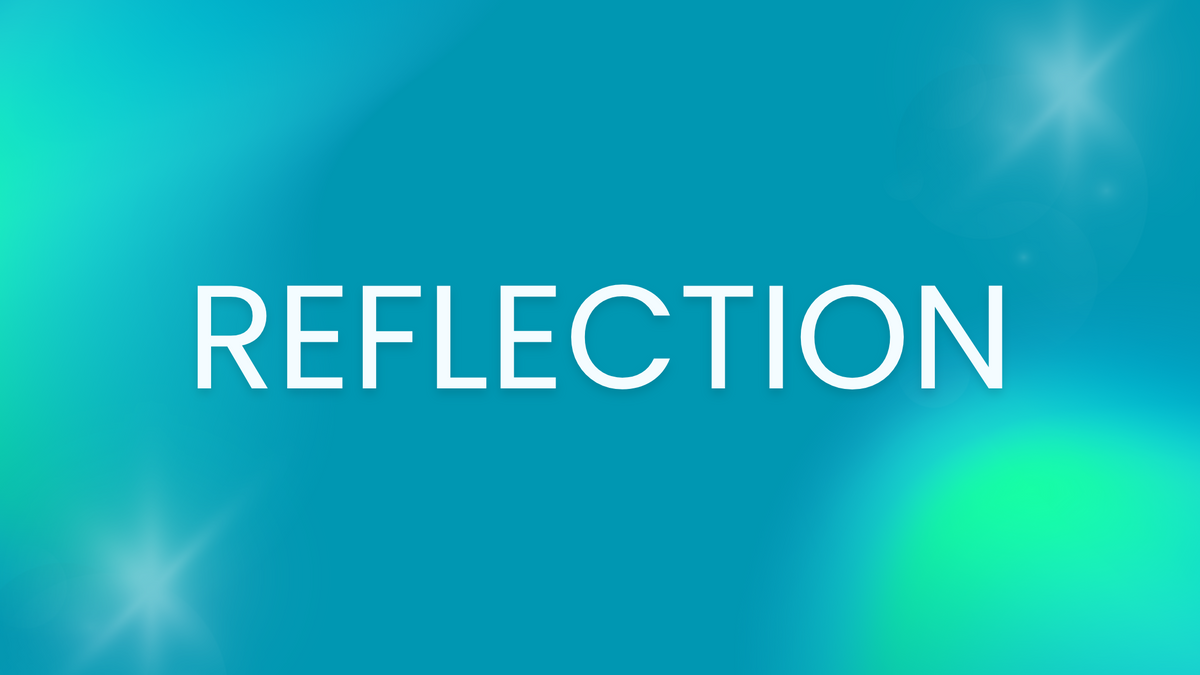 REFLECTION