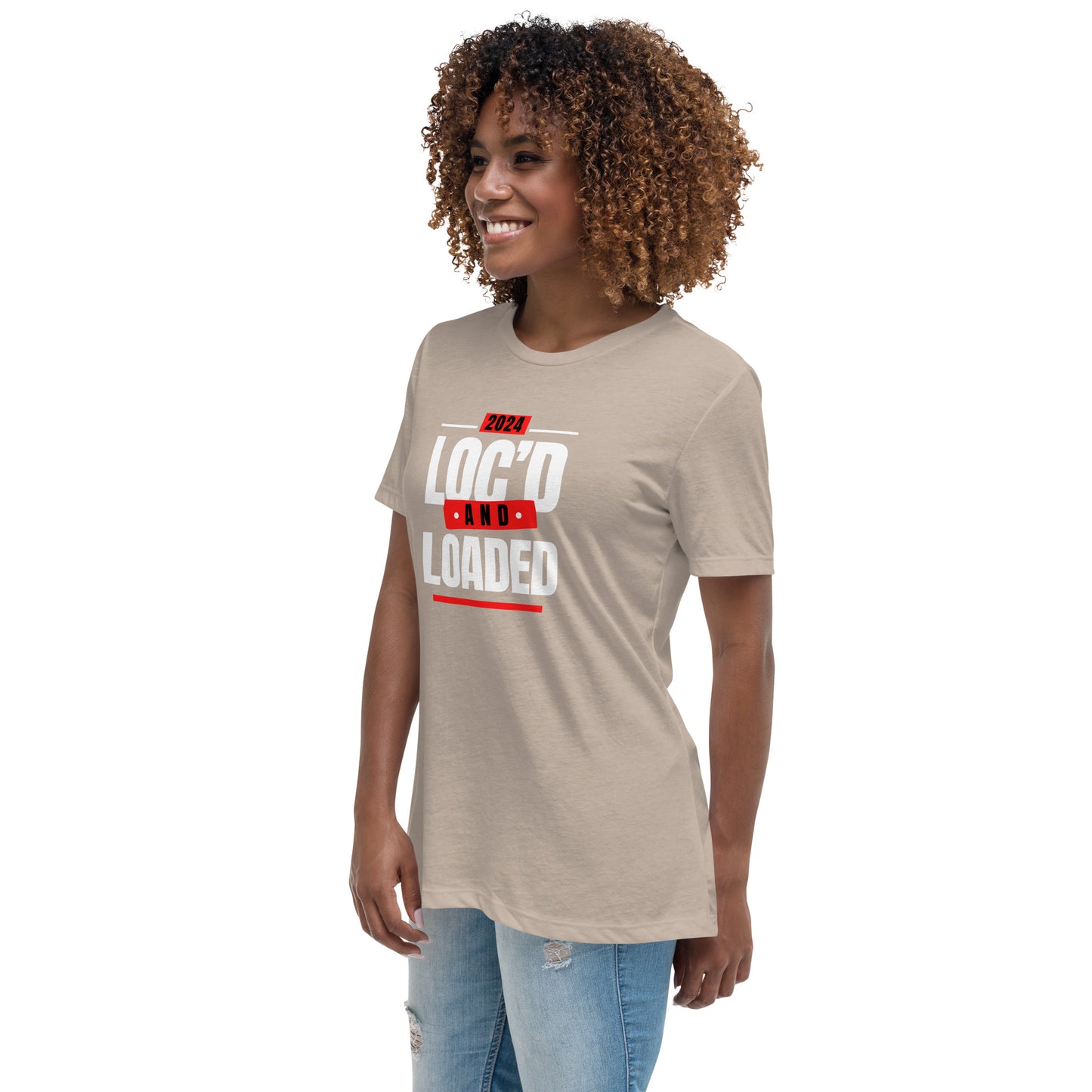2024 - LOC'D & LOADED - Women's Relaxed T-Shirt