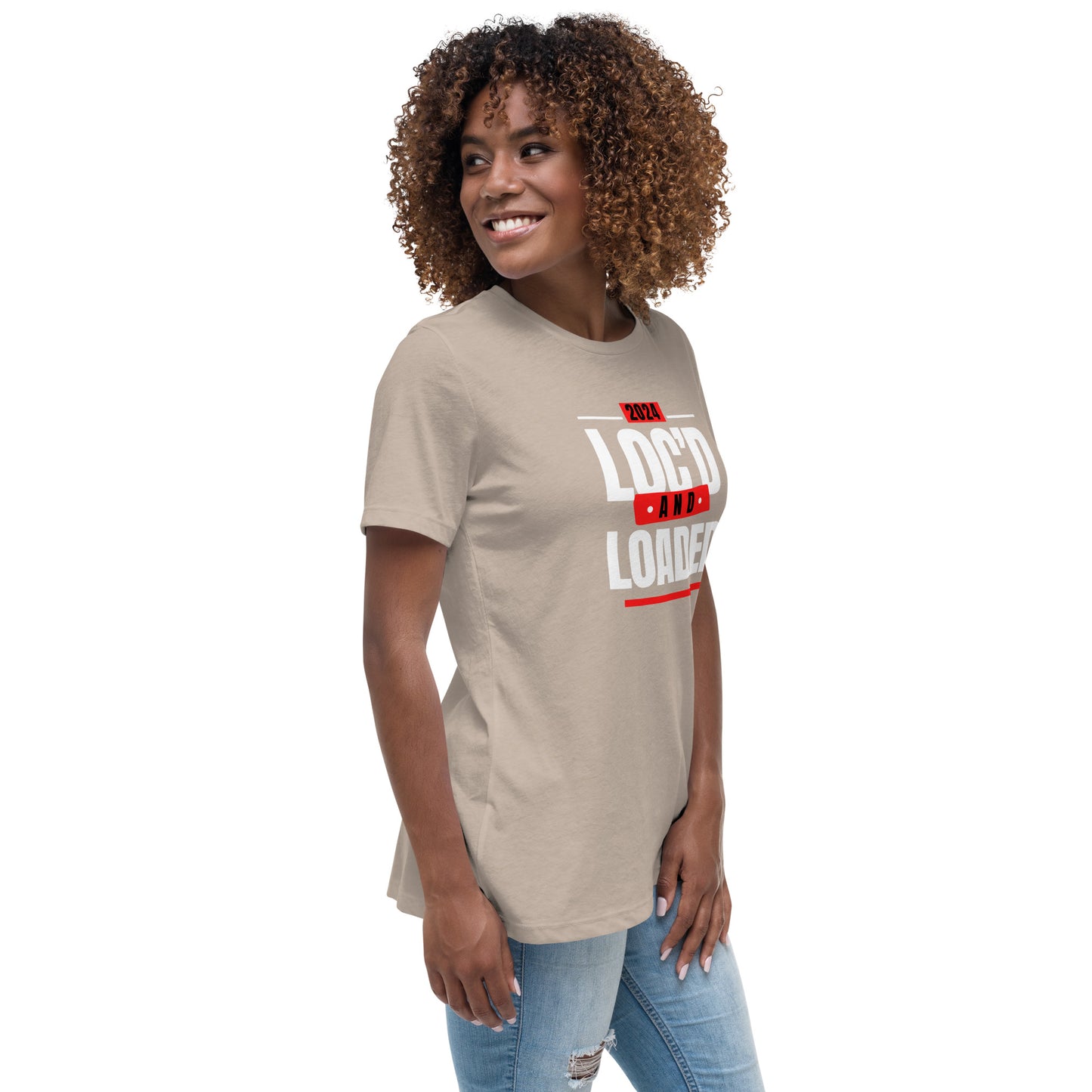 2024 - LOC'D & LOADED - Women's Relaxed T-Shirt