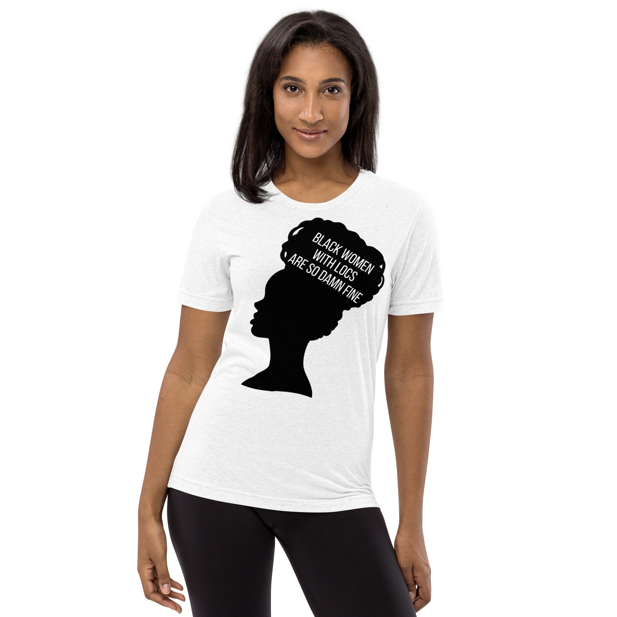 Black Women with Locs are Fine - Fitted Short sleeve t-shirt