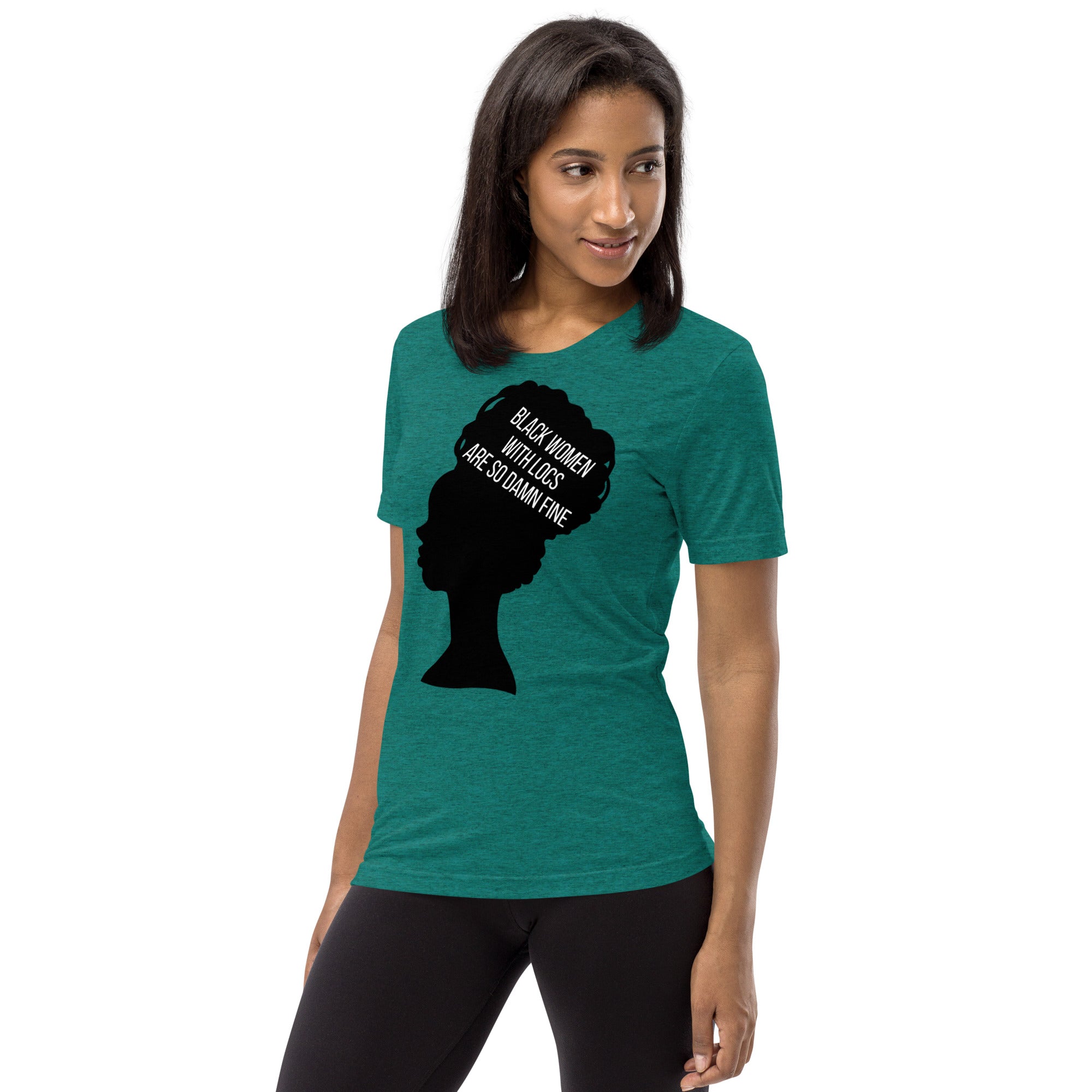 Black Women with Locs are Fine - Fitted Short sleeve t-shirt