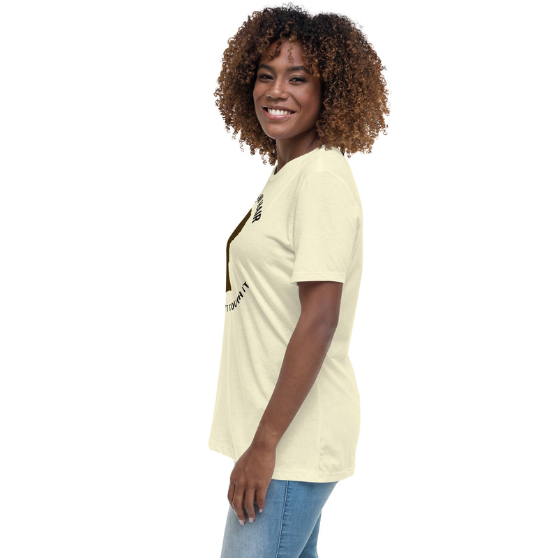 YES IT'S MY HAIR - Women's Relaxed T-Shirt