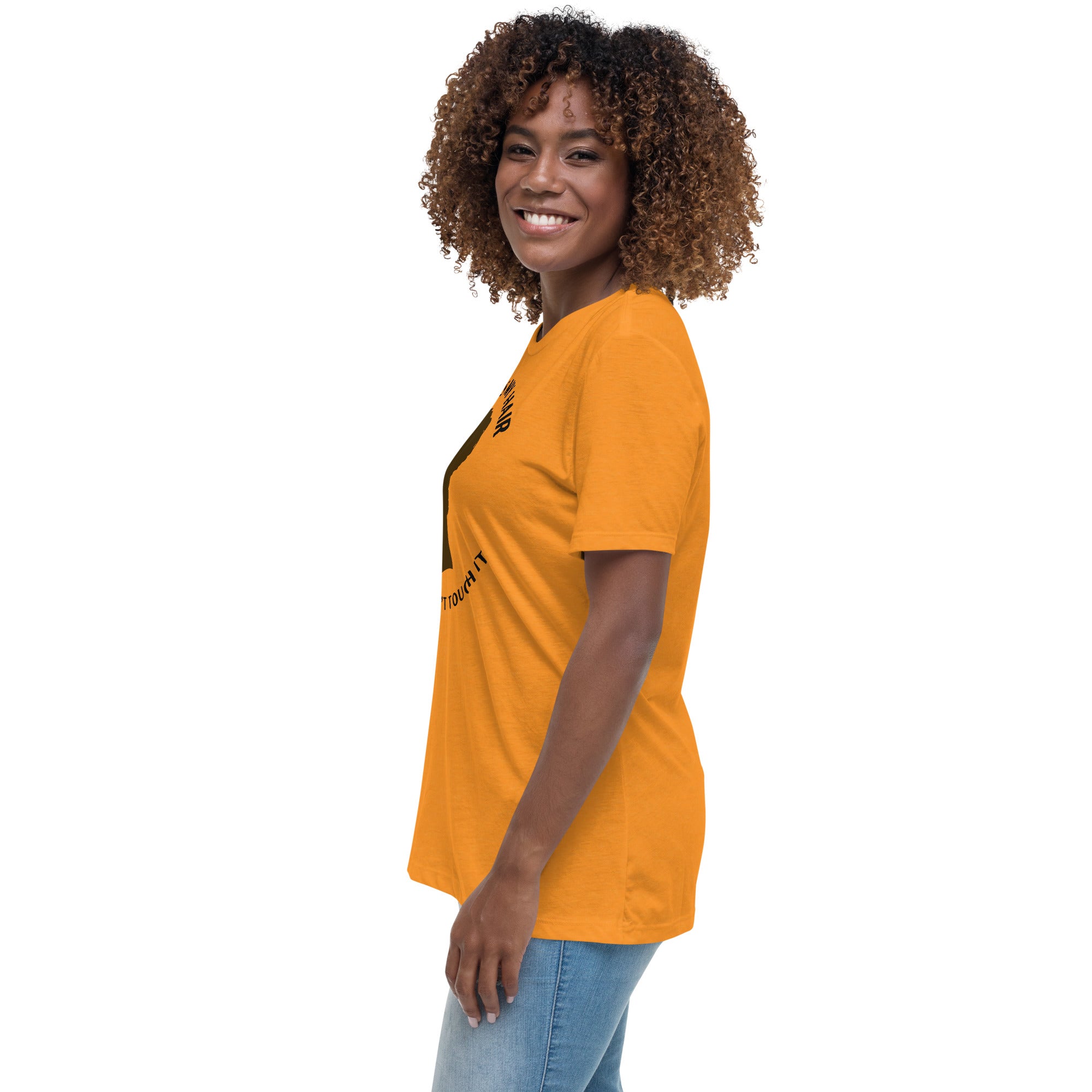YES IT'S MY HAIR - Women's Relaxed T-Shirt
