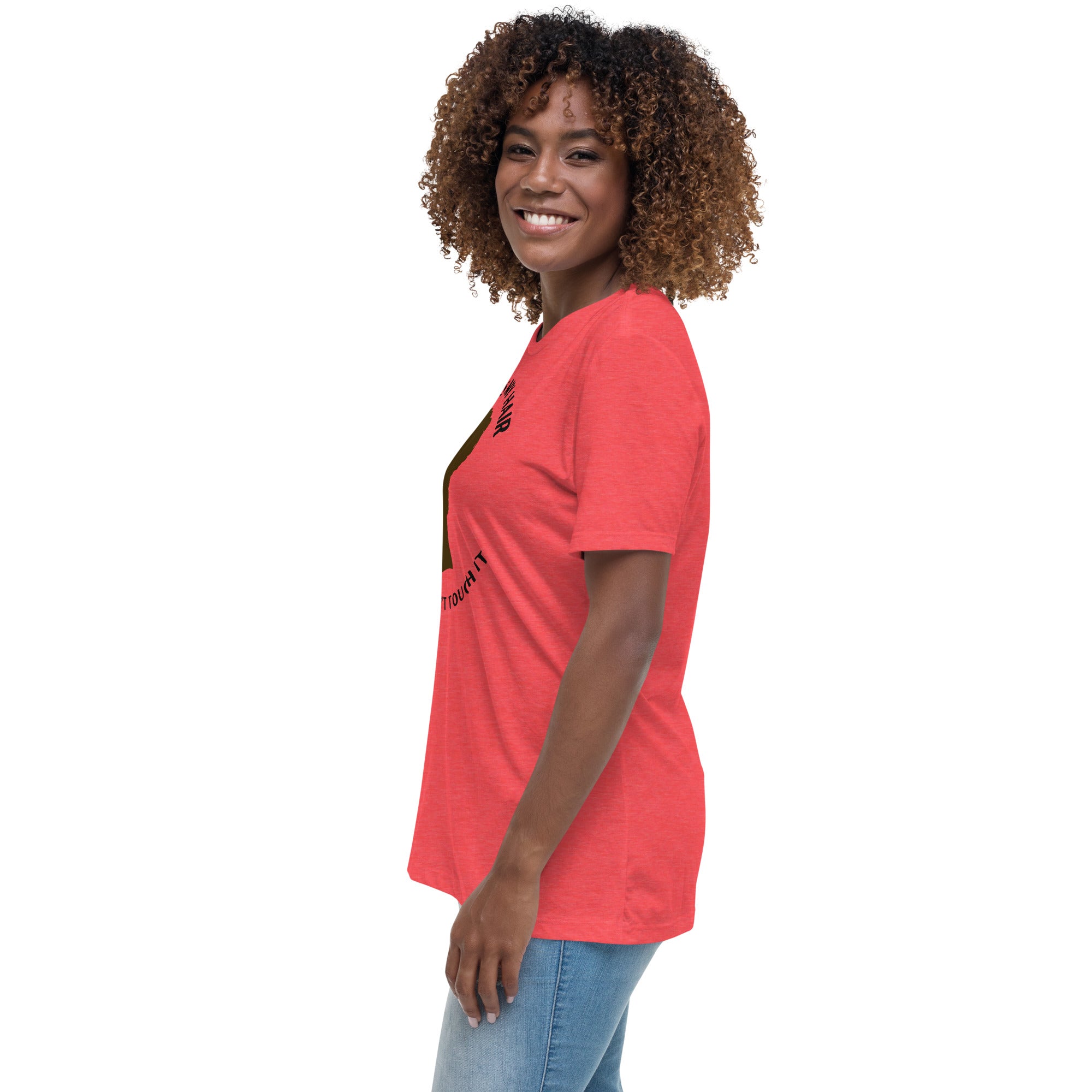 YES IT'S MY HAIR - Women's Relaxed T-Shirt