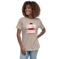 2021 - LOC'D & LOADED - Women's Relaxed T-Shirt