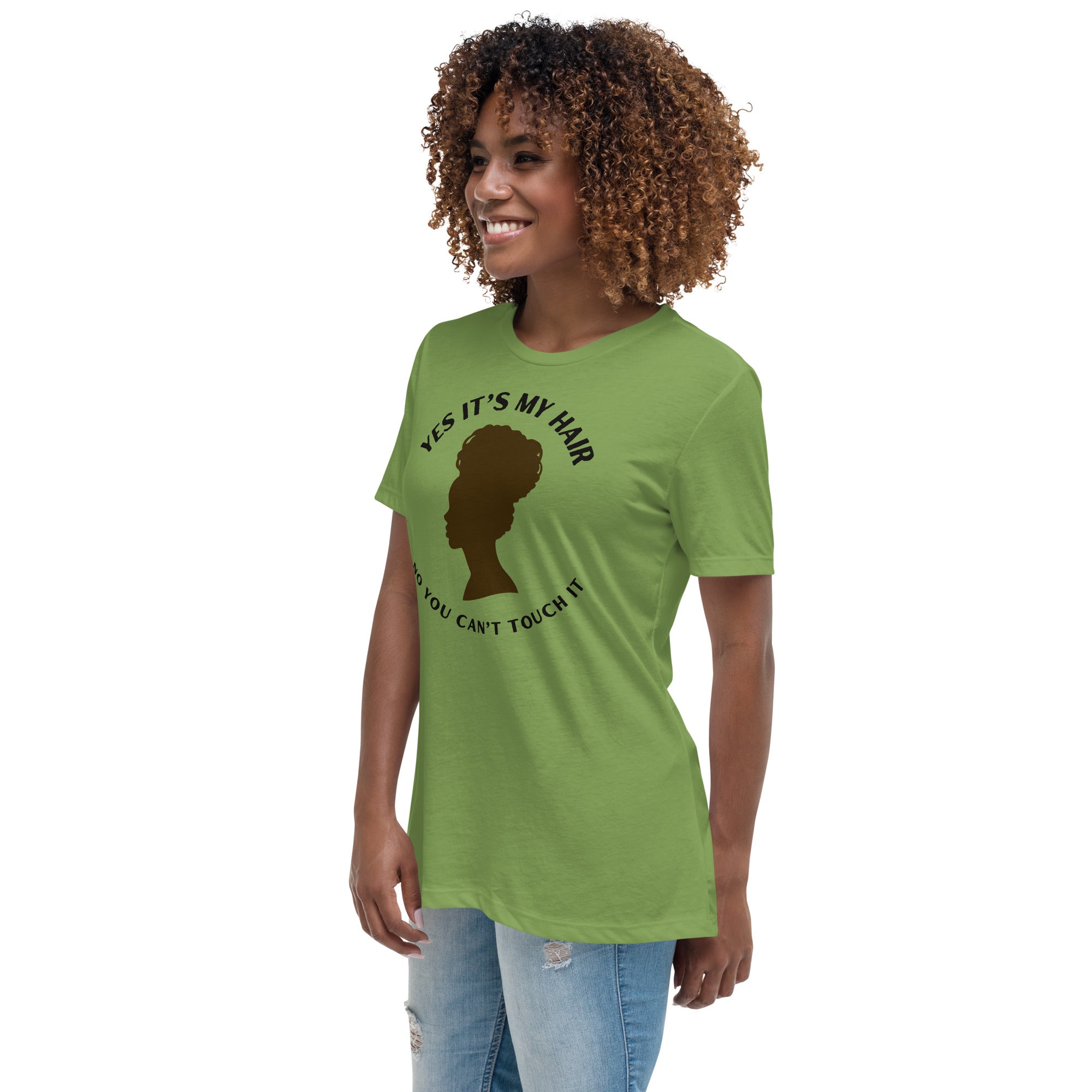 YES IT'S MY HAIR - Women's Relaxed T-Shirt