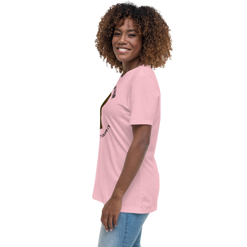 YES IT'S MY HAIR - Women's Relaxed T-Shirt